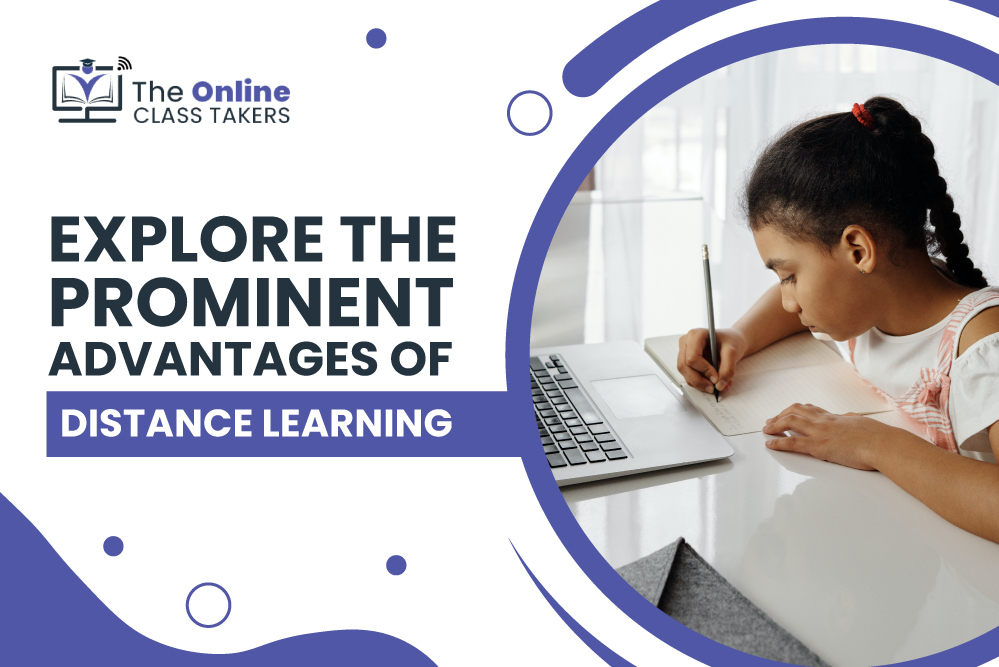 explore the prominent advantages of distance learning